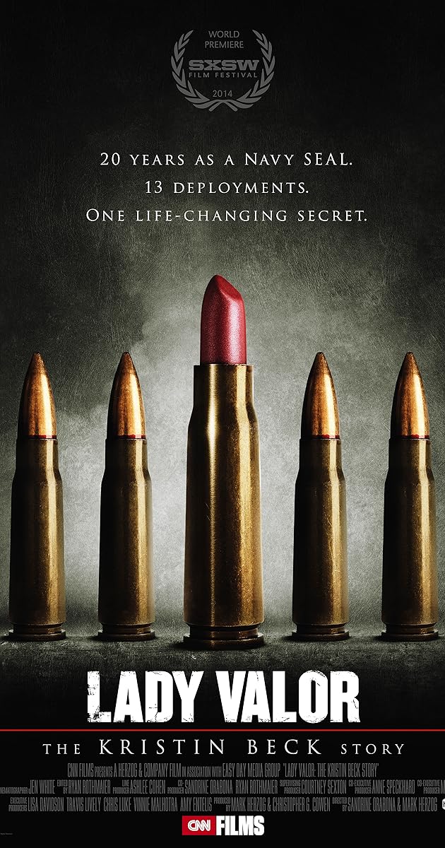 Lady Valor: The Kristin Beck Story