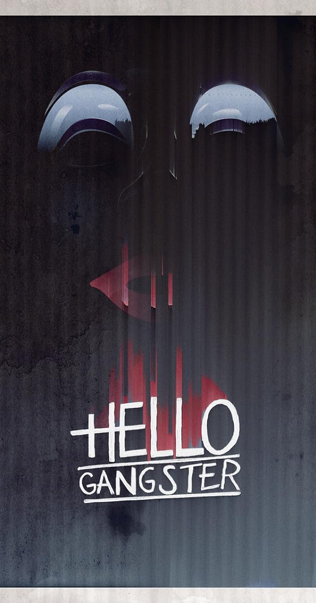 Hello Gangster