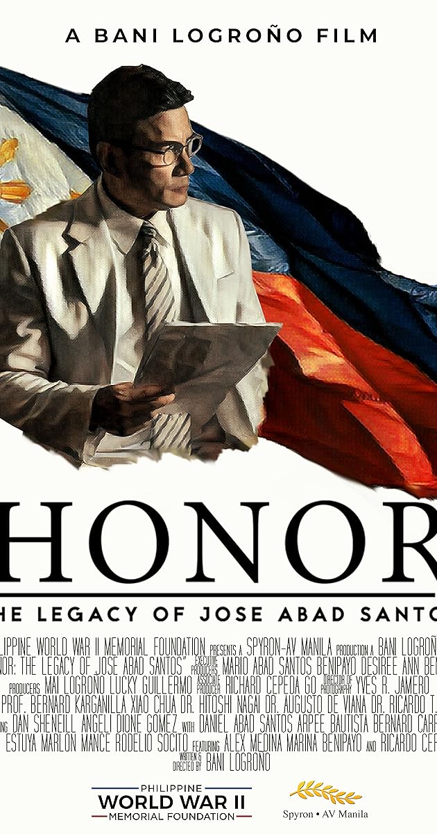 Honor: The Legacy of Jose Abad Santos