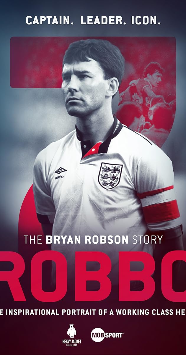 Robbo: The Bryan Robson Story