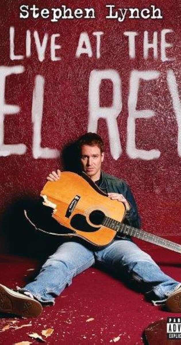 Stephen Lynch: Live at the El Rey