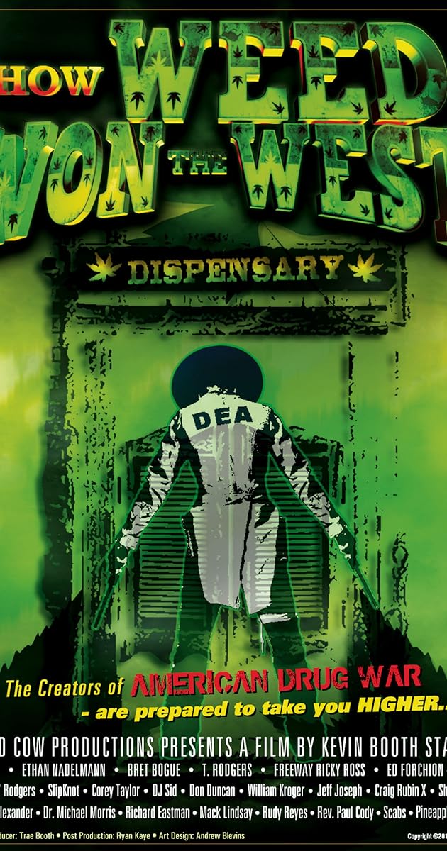 How Weed Won the West