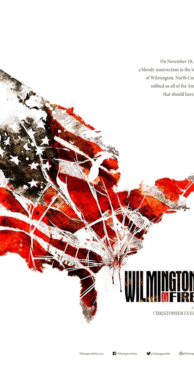 Wilmington on Fire: Chapter II