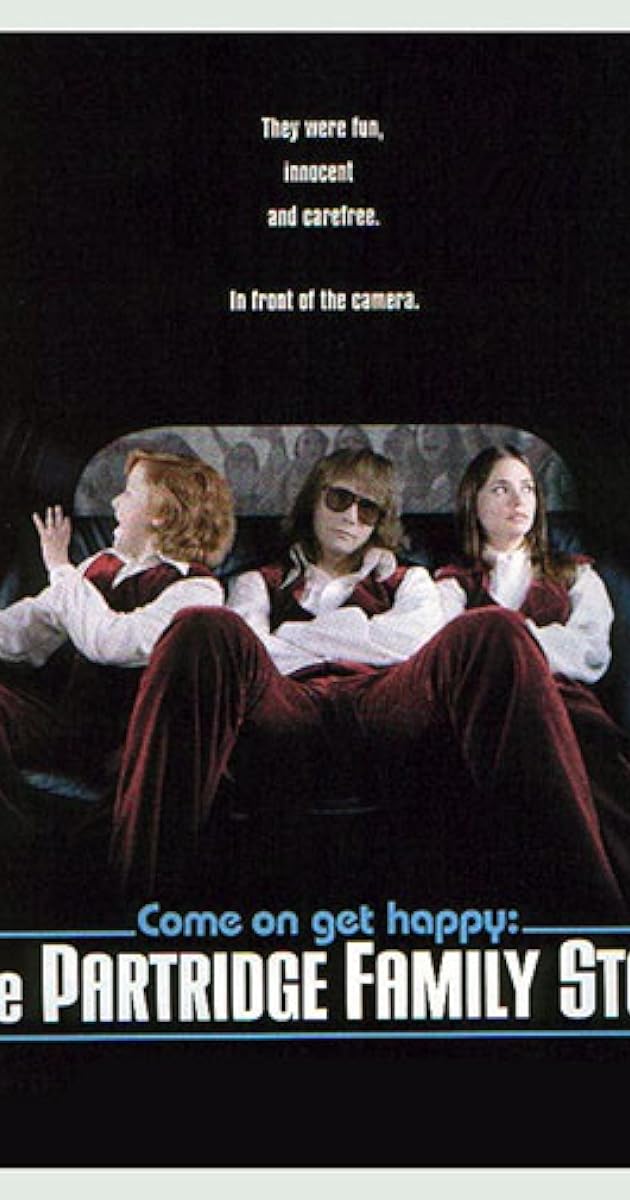 Come On, Get Happy: The Partridge Family Story