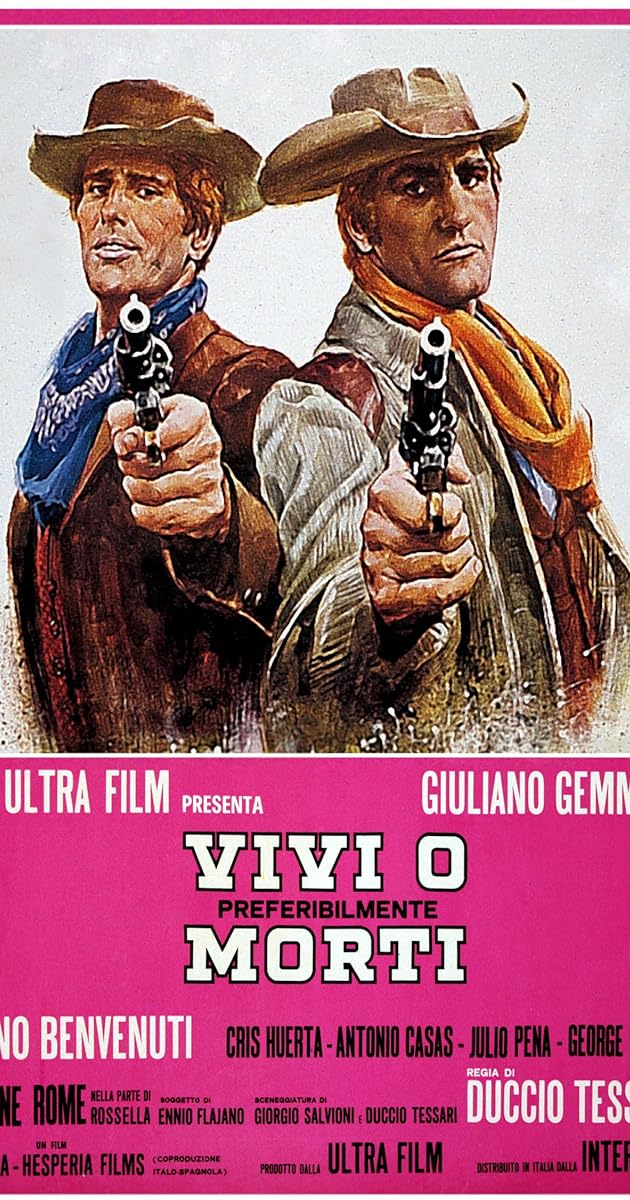 Vivi o, preferibilmente, morti