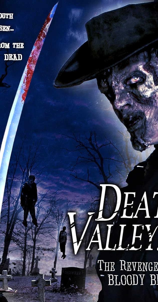 Death Valley: The Revenge of Bloody Bill