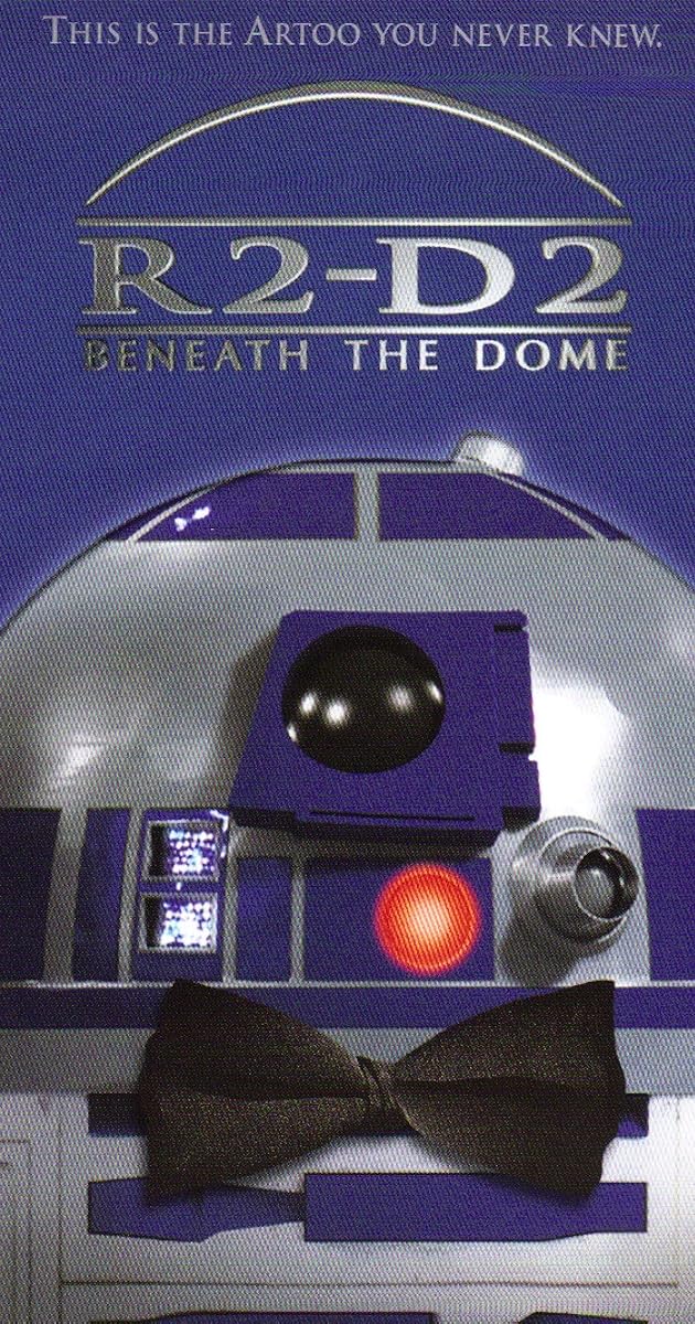R2-D2: Beneath the Dome