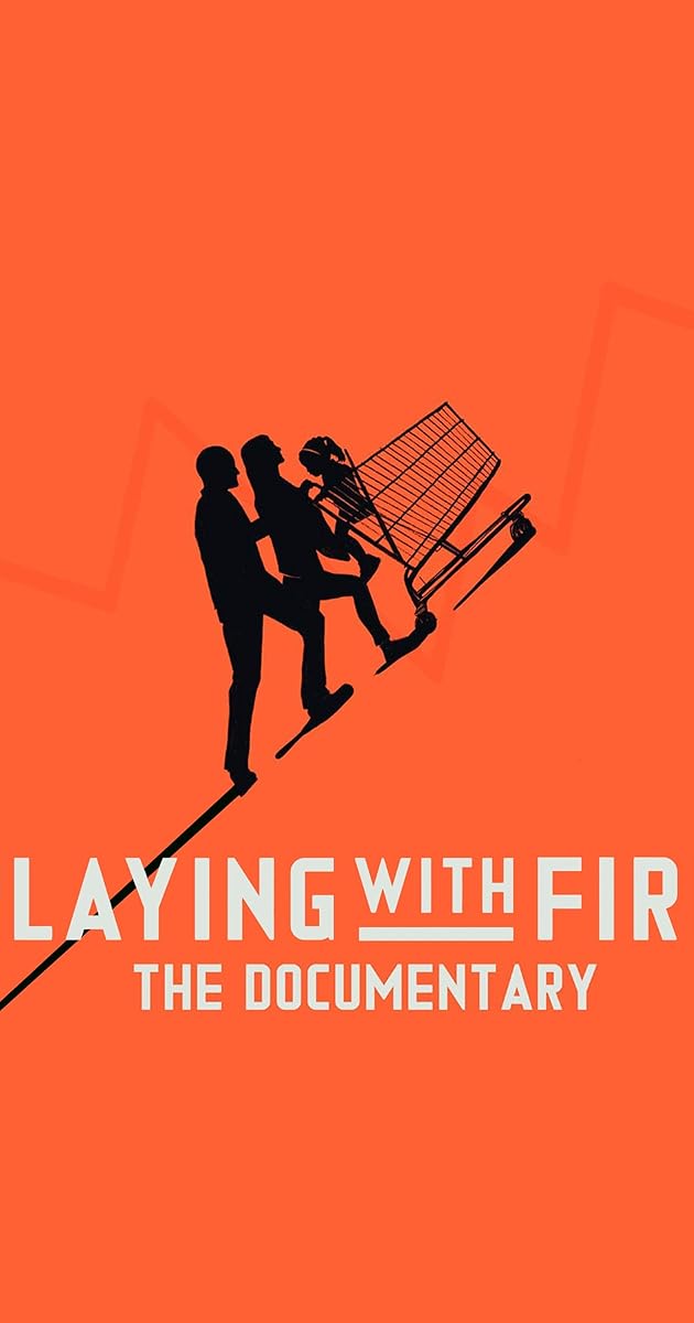 Playing with FIRE: The Documentary