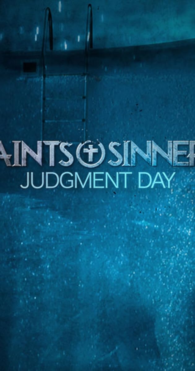 Saints & Sinners: Judgment Day