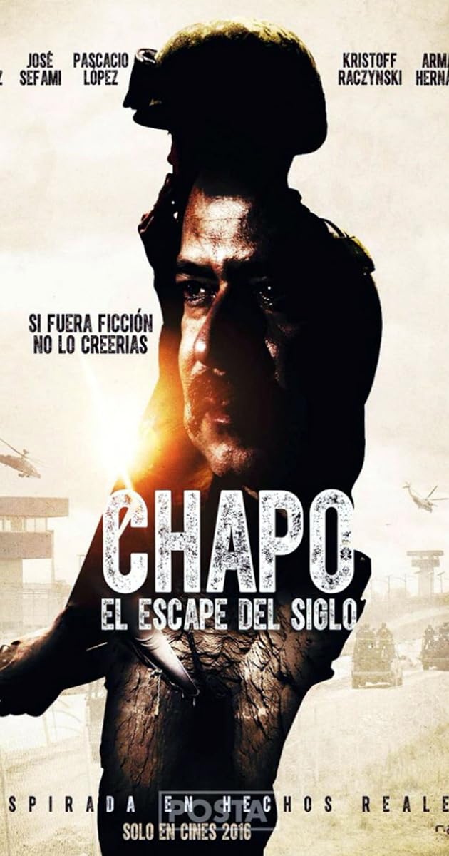 Chapo: El Escape Del Siglo