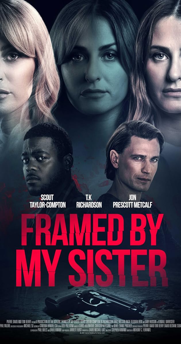 Framed by My Sister