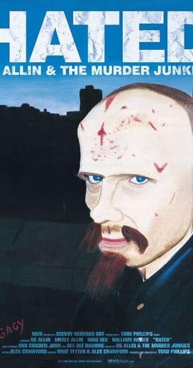 Hated: GG Allin & The Murder Junkies