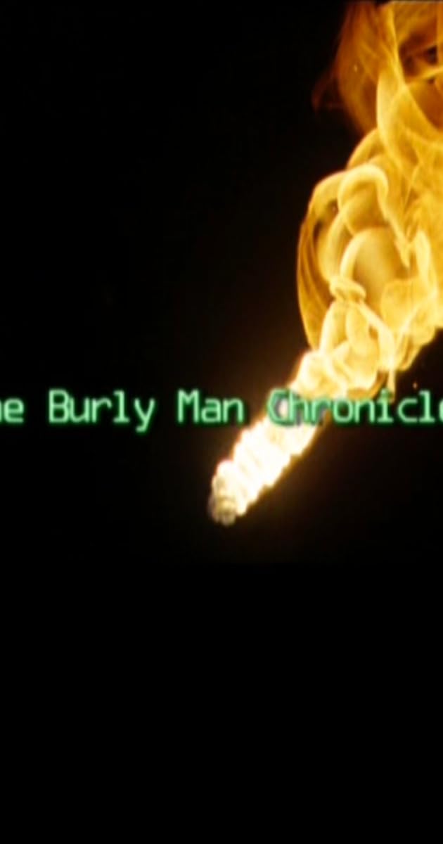 The Burly Man Chronicles