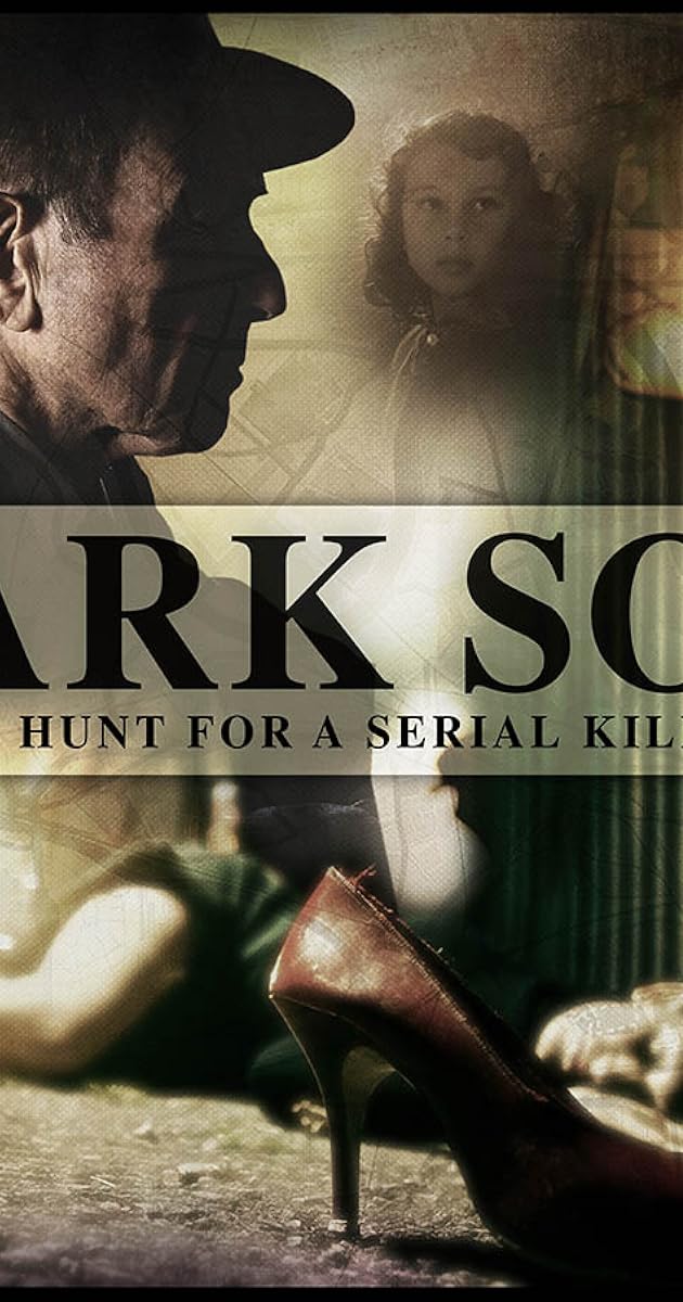 Dark Son: The Hunt for a Serial Killer