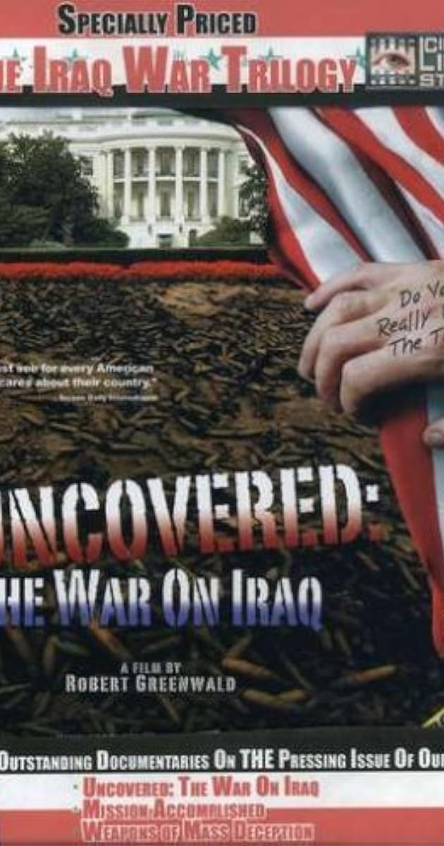 Uncovered: The War on Iraq