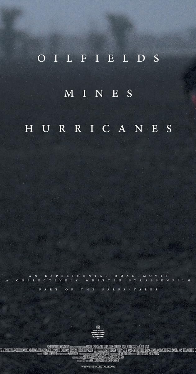 Oilfields Mines Hurricanes