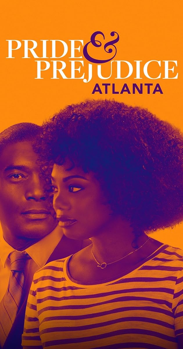 Pride & Prejudice: Atlanta