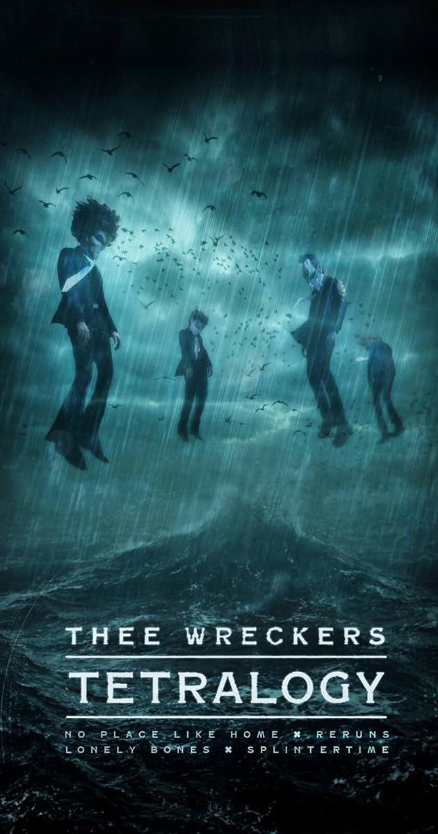 Thee Wreckers Tetralogy