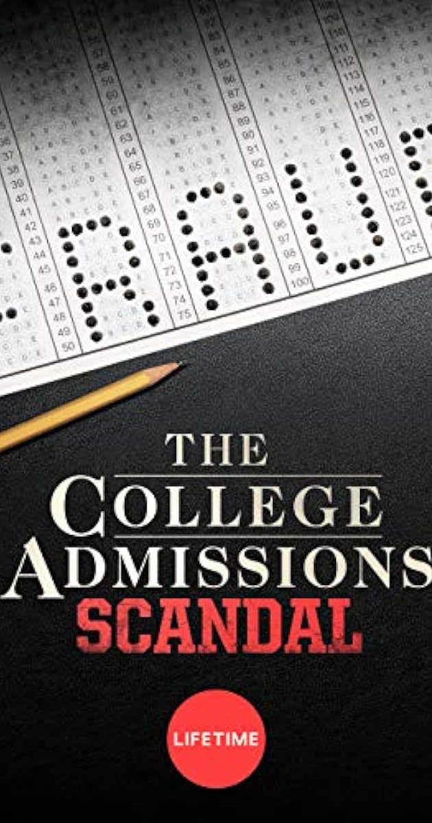 The College Admissions Scandal