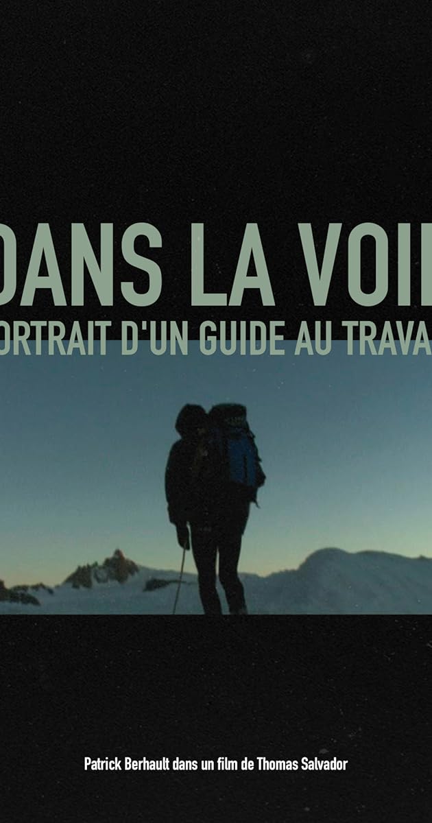 Dans la voie, Portrait d'un guide au travail