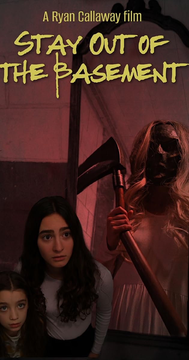 Stay Out of the Basement