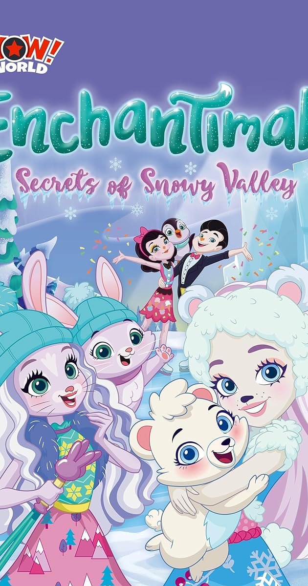 Enchantimals: Secrets of Snowy Valley