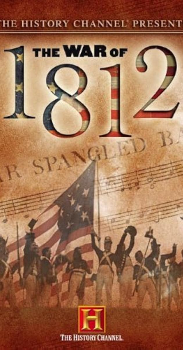 First Invasion: The War of 1812