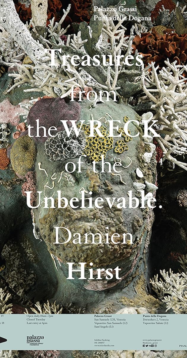 Treasures from the Wreck of the Unbelievable