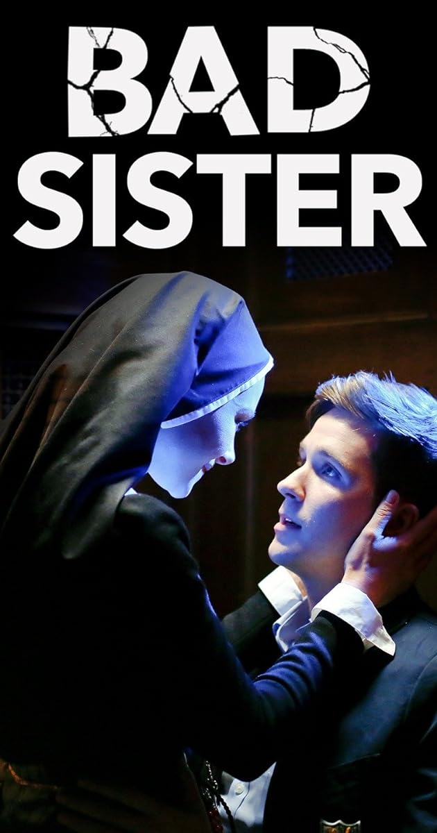 Bad Sister
