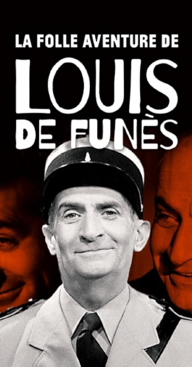 La Folle Aventure de Louis de Funès