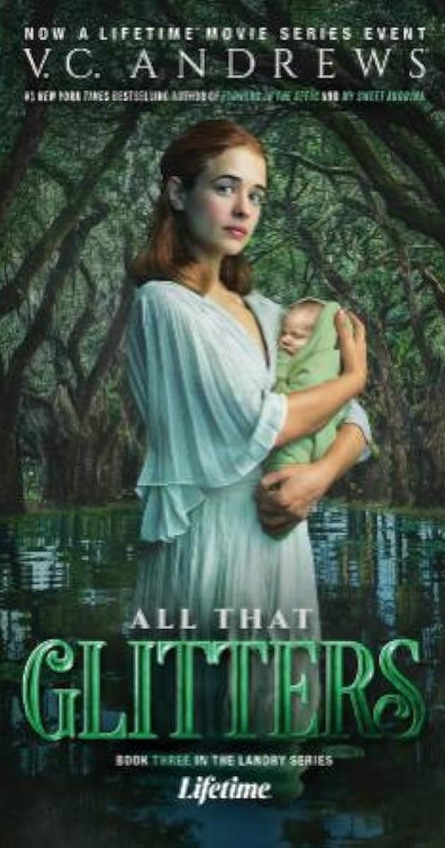 V.C. Andrews' All That Glitters