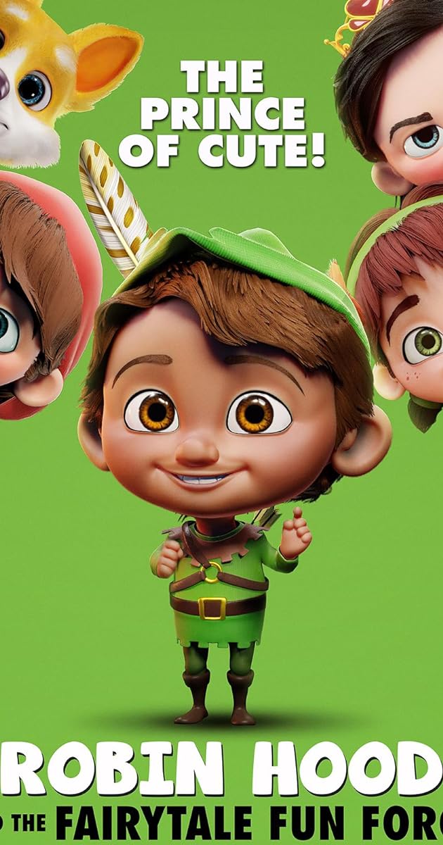Robin Hood And The Fairytale Fun Force