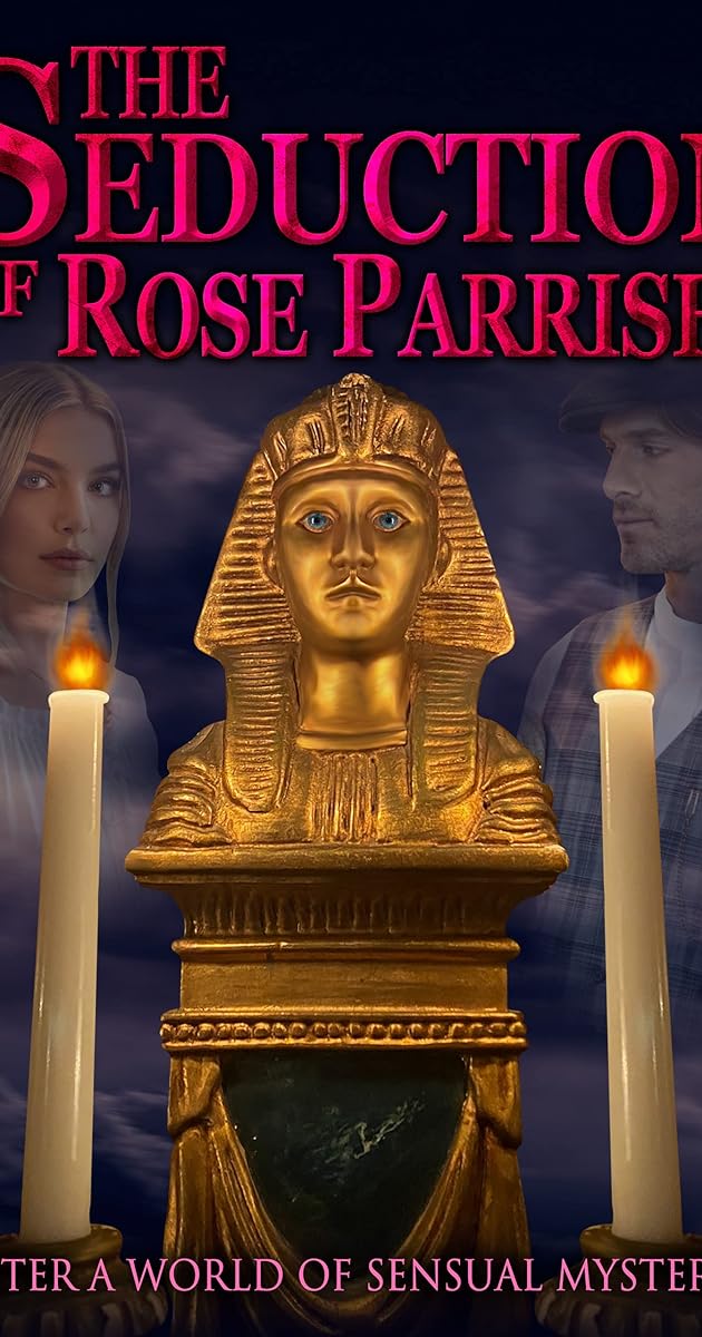 The Seduction of Rose Parrish
