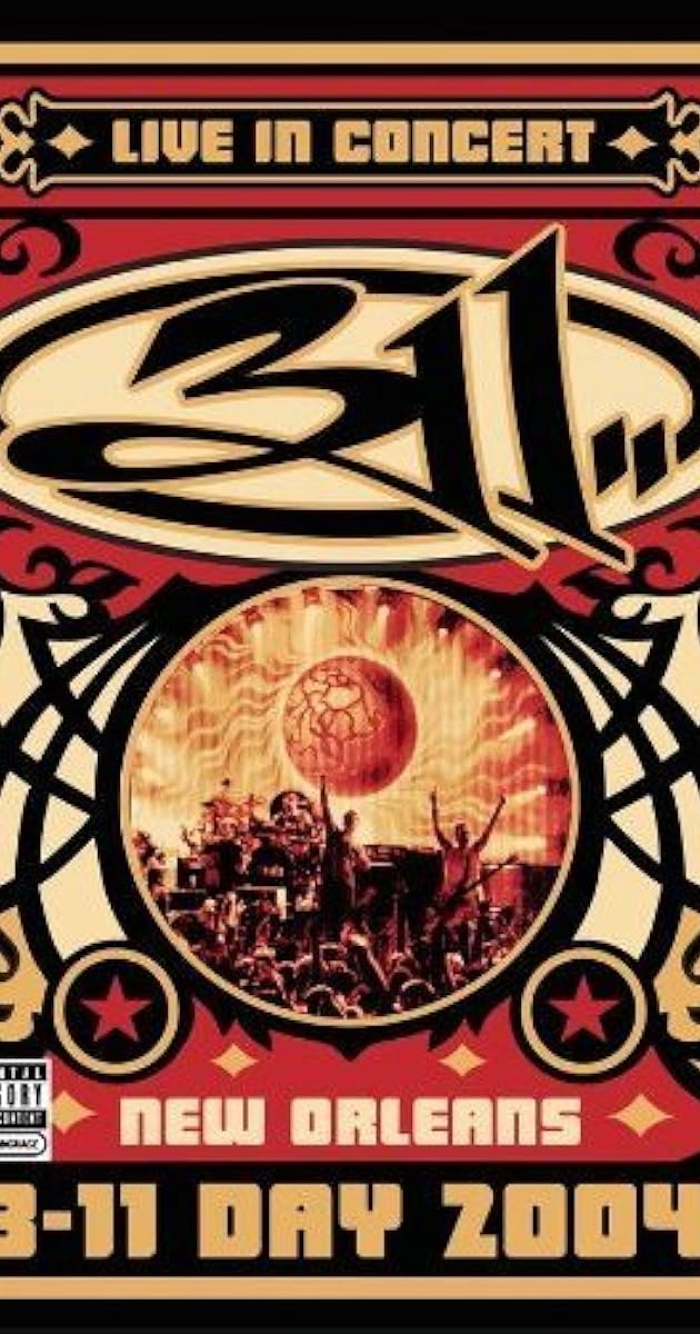 311 Day: Live in New Orleans
