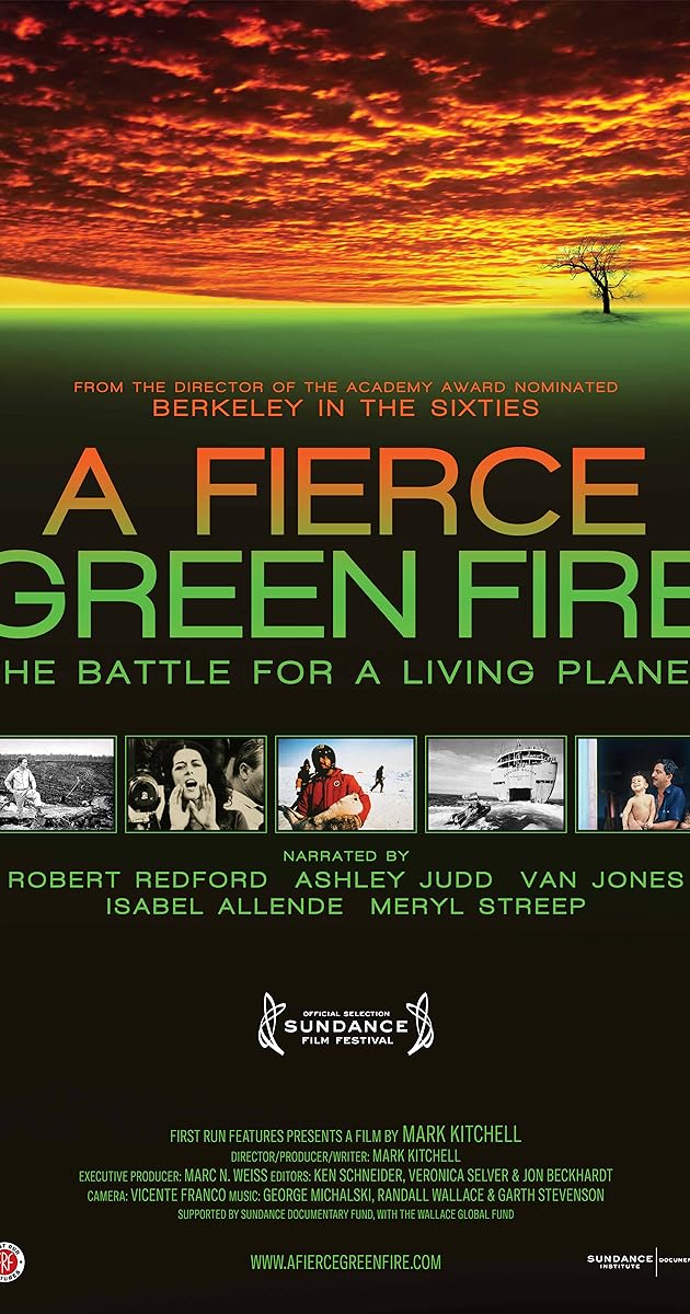 A Fierce Green Fire