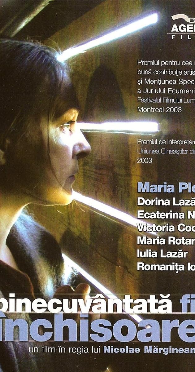 Binecuvântată fii, închisoare