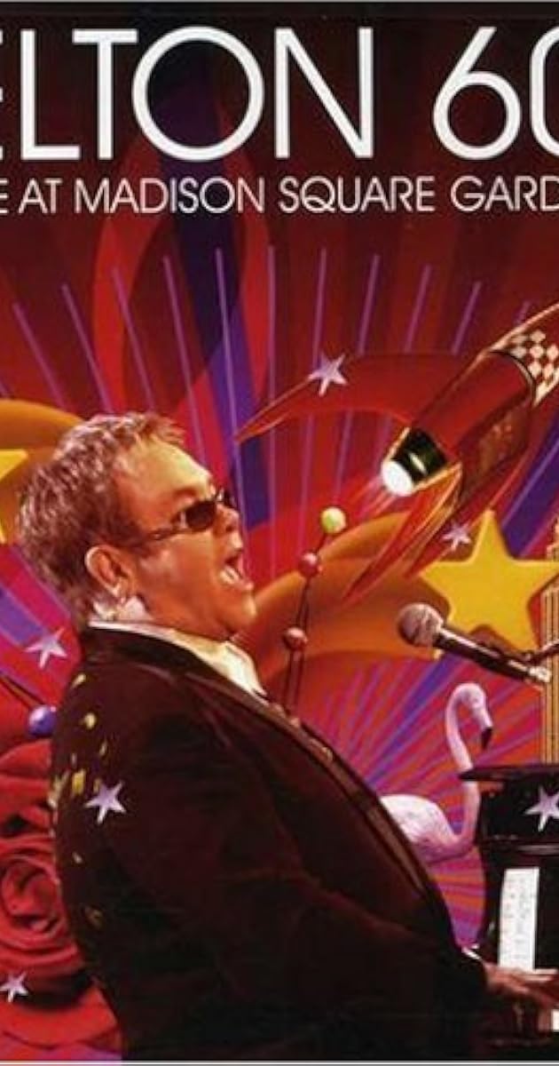 Elton 60: Live At Madison Square Garden
