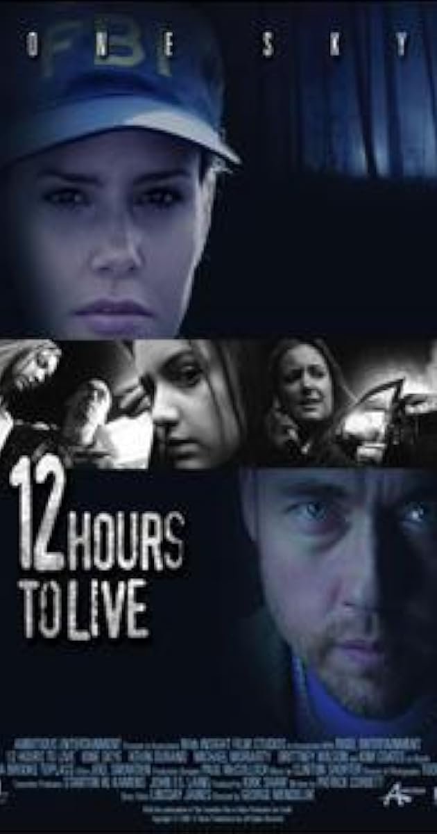 12 Hours to Live