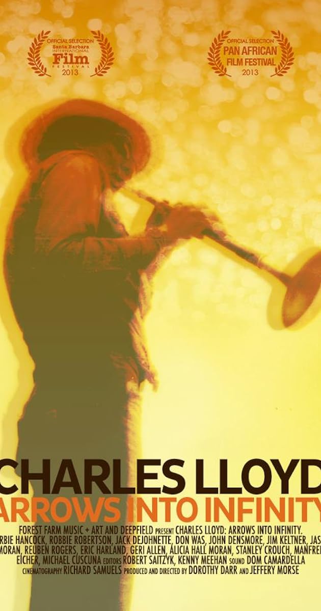 Charles Lloyd - Arrows Into Infinity
