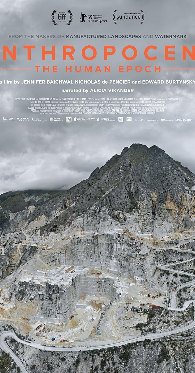 Anthropocene: The Human Epoch