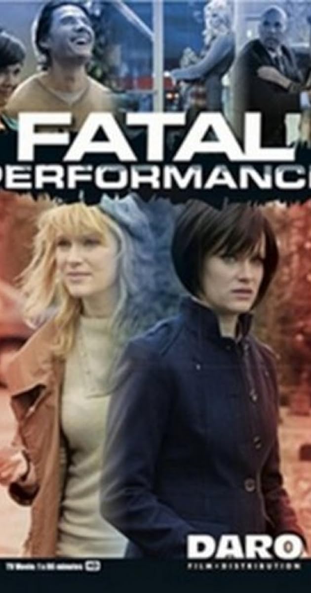 Fatal Performance