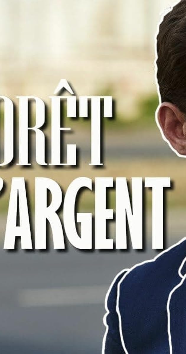 La Forêt d'argent