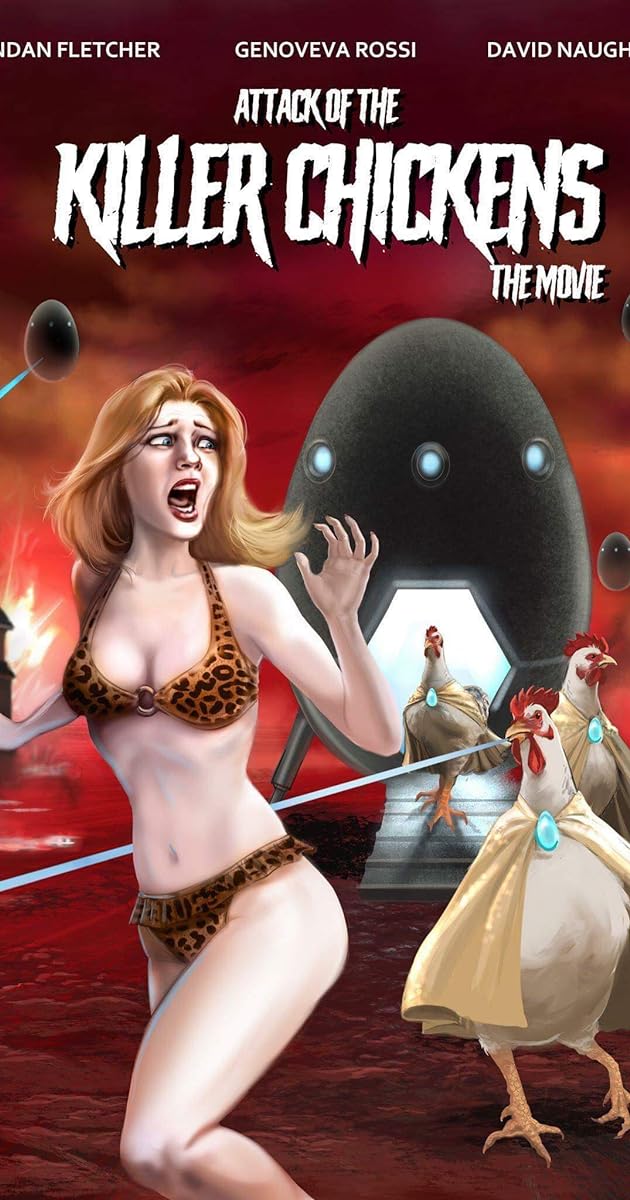 Attack of the Killer Chickens: The Movie