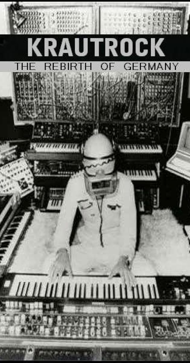 Krautrock : The Rebirth of Germany