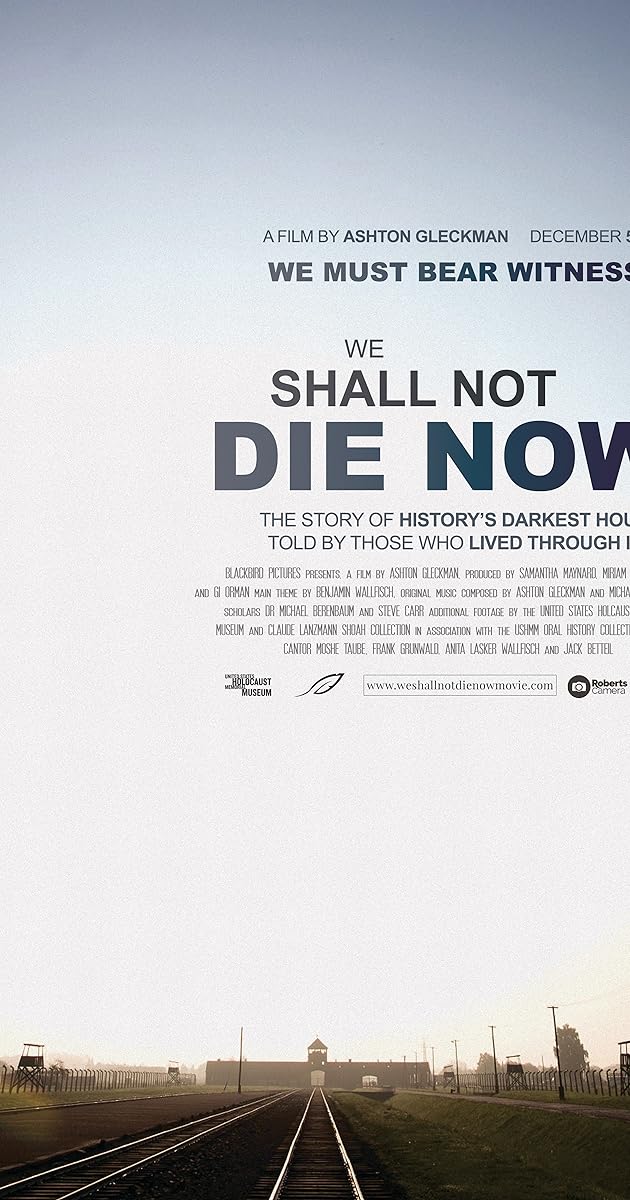 We Shall Not Die Now