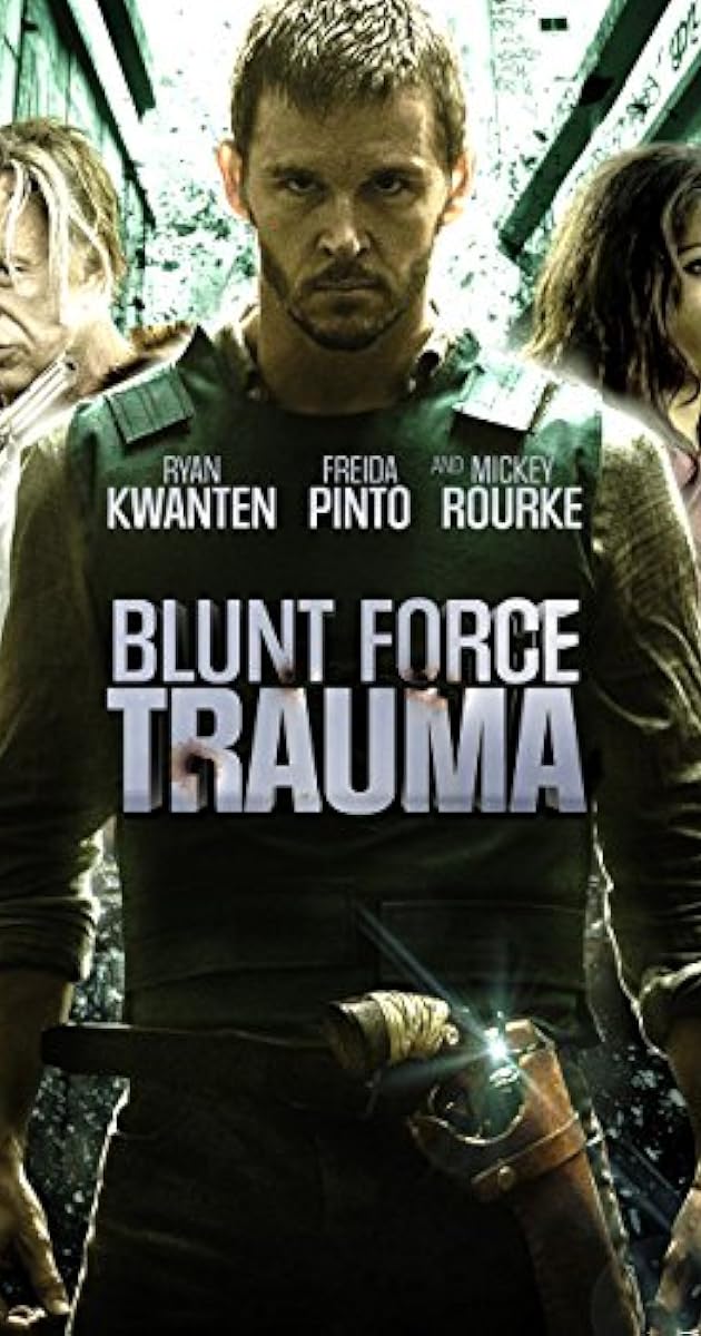 Blunt Force Trauma