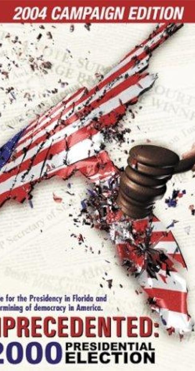 Unprecedented: The 2000 Presidential Election