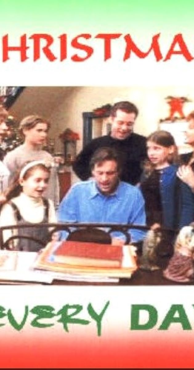 Christmas Every Day
