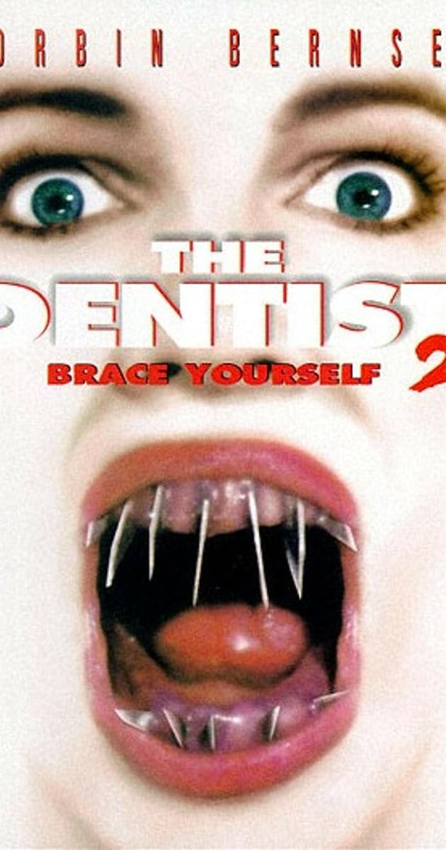 The Dentist 2