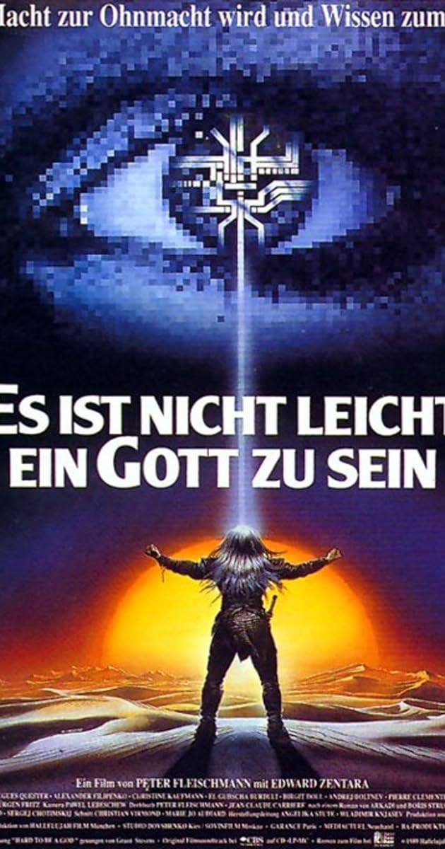 Es ist nicht leicht, ein Gott zu sein